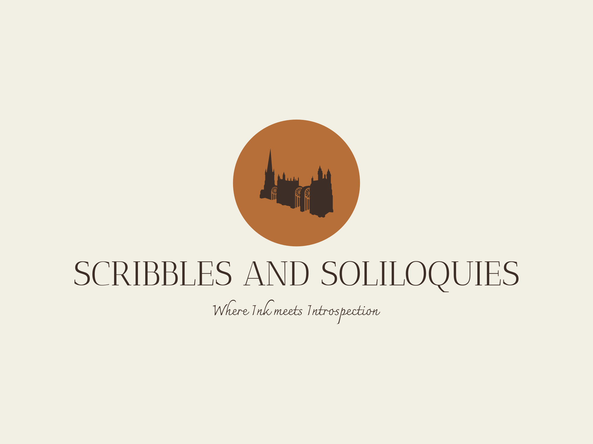 Scribbles & Soliloquies