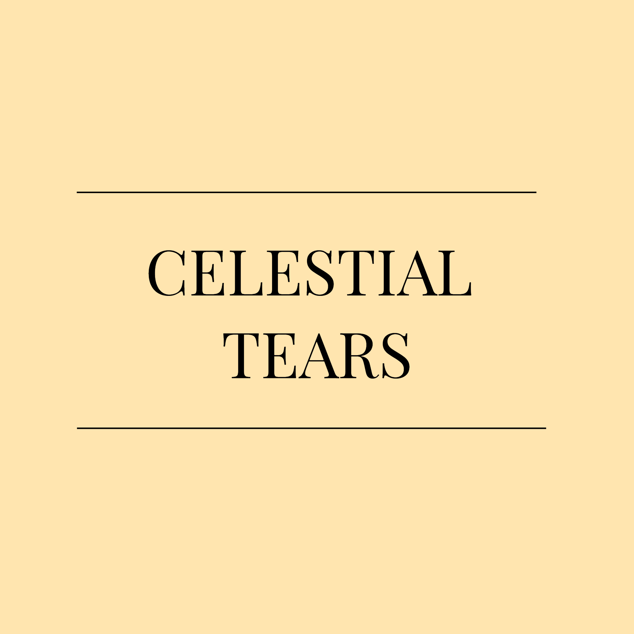 Celestial Tears
